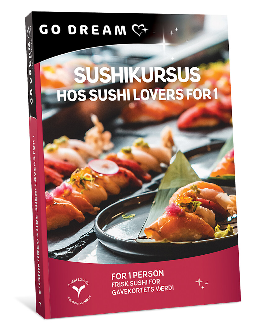 Go Dream SUSHIKURSUS FOR 1 HOS SUSHI LOVERS- Oplevelsesgaver GASTRONOMY